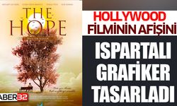 Hollywood filminin afişini Ispartalı Grafiker tasarladı