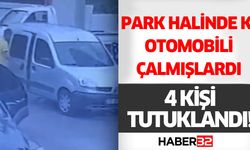 Oto hırsızları tutuklandı