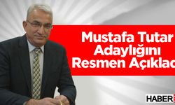 Mustafa Tutar Adaylığını Açıkladı