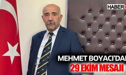 Mehmet Boyacı'dan 29 Ekim Mesajı