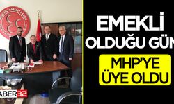 Emekli Olduğu Gün Mhp'ye Üye Oldu