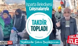Isparta Belediyesi'nin Deprem Bölgesinde Çalışmaları Takdir topladı