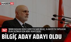 Süreyya Sadi Bilgiç Yeniden Milletvekili Aday Adayı