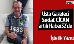 Usta Kalem Sedat Cican Haber32'de..