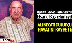Tıp Dünyasının Önde Gelen İsimlerinden Ali Necati Dulupçu'yu Kaybettik
