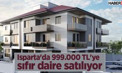 Isparta'da 999.000 TL'ye sıfır daire satılıyor