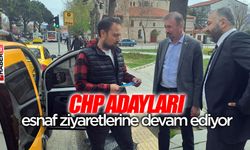 CHP adayları esnaf ziyaretlerine devam ediyor