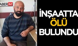 Selçuk Dönertaş, çalıştığı inşaatta ölü bulundu