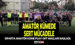 Isparta 1. Amatör kümede kıran kırana mücadele!