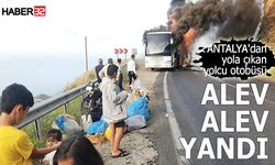 Antalya' dan yola çıkan otobüs yandı