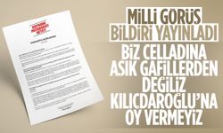 Milli görüşçülere çağrı: Kılıçdaroğlu'na oy vermeyeceğiz