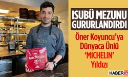Isparta MYO Uygulama Mutfağından Michelin Yıldızına