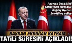 Cumhurbaşkanı Erdoğan: Kurban Bayramı Tatili 9 Gün Olacak!
