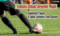 Isparta 32 Spor Klübü Futbol A Takım Seçmeleri 8 Temmuz'da Başlıyor