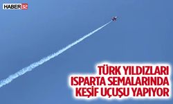 Türk Yıldızları keşif uçuşu yapıyor