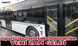 Isparta'da Özel Halk Otobüs Ücretlerine Zam Geldi.