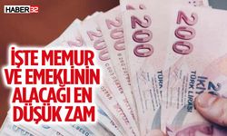 Memur ve emekliye yapılacak zam oranı belli oldu