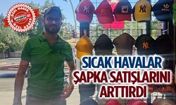 Isparta’da Şapka Satışları Arttı