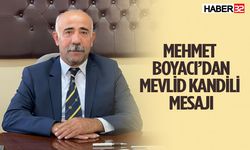Mehmet Boyacı’dan Mevlid Kandili Mesajı
