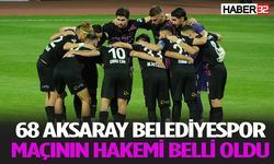 68 Aksaray Belediyespor – Isparta 32 Spor Maçının Hakemi Trabzon’dan