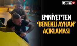 Emniyet’ten ‘Benekli Ayhan’ Açıklaması