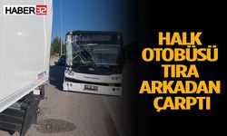 Isparta'da Halk Otobüsü Tıra Arkadan Çarptı