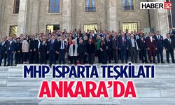 MHP Isparta Teşkilatı Ankara’da