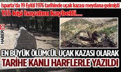 Türkiye'de en ölümcül uçak kazası Isparta’da yaşandı