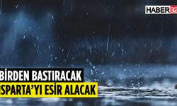 Ispartalıların dikkatine! Meteoroloji açıkladı