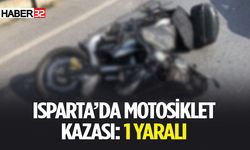Isparta’da motosiklet kazası: 1 yaralı