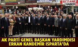 Ak Parti Genel Başkan Yardımcısı Erkan Kandemir Isparta'da