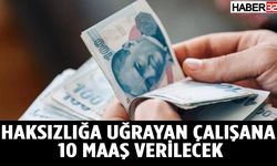 SGK, İşten Çıkartılan İşçilere 10 Maaşlık Hak Sağlıyor