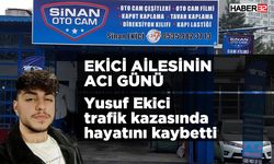 Yusuf Ekici genç yaşında hayatını kaybetti