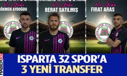 Isparta 32 Spor'a 3 yeni transfer müjdesi