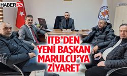 ITB’den yeni Başkan Marulcu’ya ziyaret