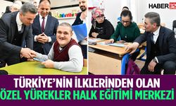 Türkiye’nin İlklerinden Özel Yürekler Halk Eğitimi Merkezi