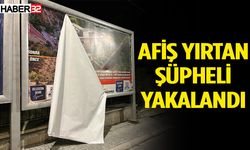 Isparta Belediyesi’nin afişlerini yırtan şüpheli yakalandı