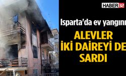 Isparta’da ev yangınında 2 daire hasar gördü