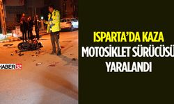 Isparta'da Motosiklet Kazası Sürücü Yerde Sürüklendi