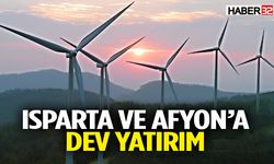 Isparta ve Afyon'a 250 MW’lık Rüzgar Enerji Santrali kurulacak