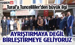 Başkan Adayı Tural Tuncelilerle bir araya geldi