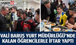 Vali Baruş öğrencilerle iftar programlarına devam ediyor