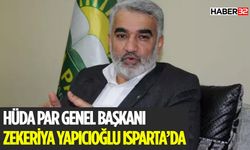 HÜDA PAR Genel Başkanı Yapıcıoğlu Isparta'da Oy İstedi