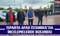 Isparta AFAD İstanbul’da incelemelerde bulundu