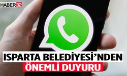 Isparta Belediyesi’nin WhatsApp ihbar hattı numarası değişti