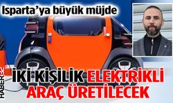 Isparta'da Yenilikçi Adım: İki Kişilik Elektrikli Araç Üretilecek
