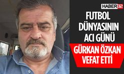 Gürkan Özkan Son Yolculuğuna Uğurlandı