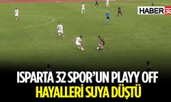 Isparta 32 Spor Play Off'a Veda Etti
