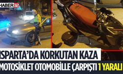 Isparta'da Motosiklet İle Otomobil Çarpıştı 1 Yaralı