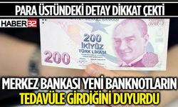 Yeni 200 ve 50 Liralık Banknotlar Tedavüle Girdi